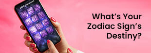 Know about your zodiac sign