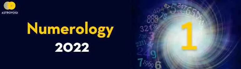 Numerology 2022 Ruling Number 1