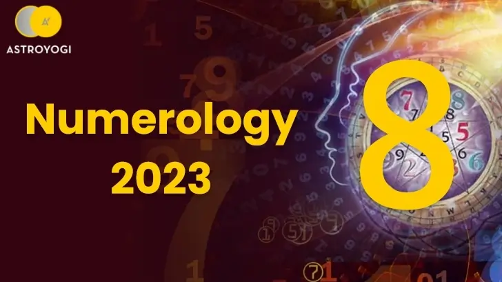 Numerology 2023 Ruling Number 8