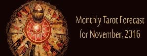 Monthly Tarot Forecast for November 2016 by Mita...