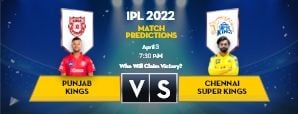 Today’s IPL Match Prediction: CSK VS PBKS