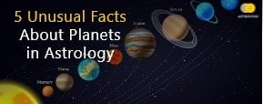 5 Unusual Facts About Planets in Astrology