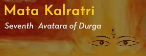 7th Day of Navratri - Worship Maa Kalratri