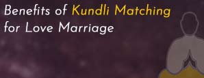 Benefits of Kundli Matching for Love Marriage