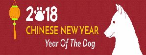 Chinese New Year 2018: Year of The Dog