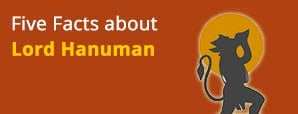 Five Facts about Lord Hanuman