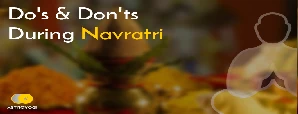 Navratri 2024 Guide: Must-Follow Do’s and Don’ts...