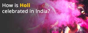 How is Holi Celebrated in India?