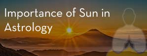 Importance of Sun in Astrology