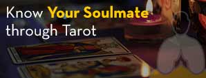 Know Your Soulmate through Tarot