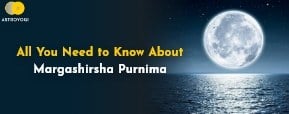 Margashirsha Purnima 2021: Know the Significance,...