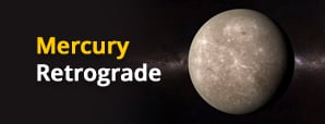 Mercury Retrograde Alert: Prepare for Chaos And Changes! What Else to Expect?