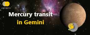 Mercury Transit in Gemini- The Best Time to...