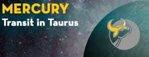 Mercury Transit in Taurus and Its Impact on You