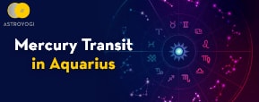 Mercury Transit in Aquarius on 25th January 2021