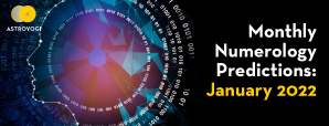 Numerology Prediction January 2022- This Is Your...