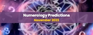 How to Navigate the Aggressive Energies of November 2023: Numerology Insights