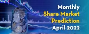 Stock Market Predictions for April 2022 by Astro Shree