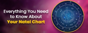 Your Guide to Your Natal Chart: Unlock The...