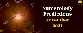 Numerology Prediction November 2021