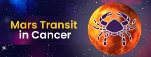 Mars Transit in Cancer 2025: Financial...