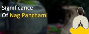 Significance Of Nag Panchami