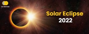 Solar Eclipse 2022: How Can It Impact Your Life? 