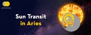 Sun Transit in Aries on 14th April 2022