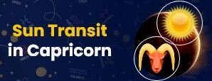 Sun Transit in Capricorn: Will It Bring You Any Good News?