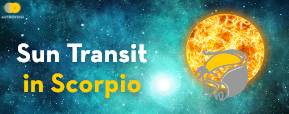 Planet Sun Transits To Scorpio - Fame & Popularity...