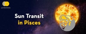 Sun Transit in Pisces on 14th March 2021