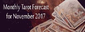 Monthly Tarot Forecast For November 2017 by...