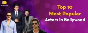 Top 10 Most Popular Actors in Bollywood
