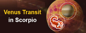 Venus Transit in Scorpio Sparks Romance...