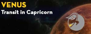 Venus Transit in Capricorn 2021 - A time full of...