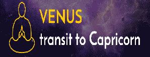 Venus Transit in Capricorn on 15th December 2019