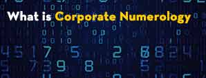 What is Corporate Numerology - How to Put the...