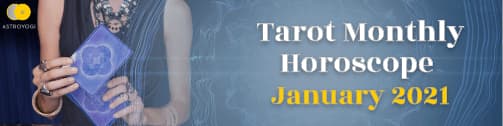  	Tarot Horoscope For January 2021 by Tarot Poonam