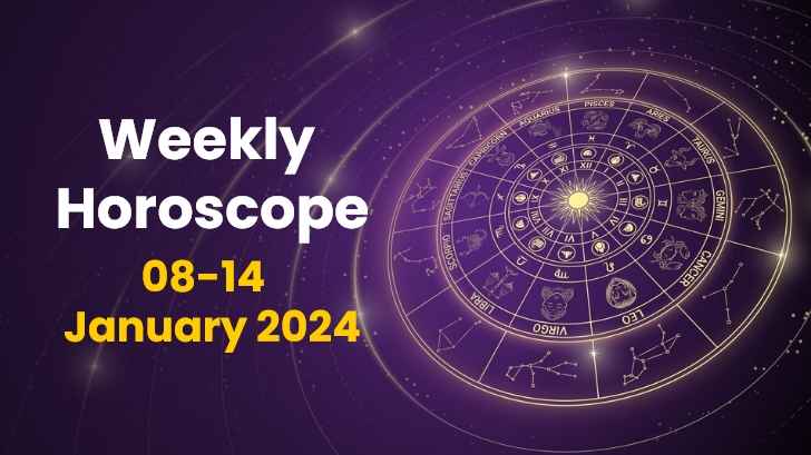 Your Weekly Horoscope: 08th January 2024 to 14th January 2024