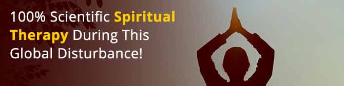 100% Scientific Spiritual Therapy During This Global Disturbance!