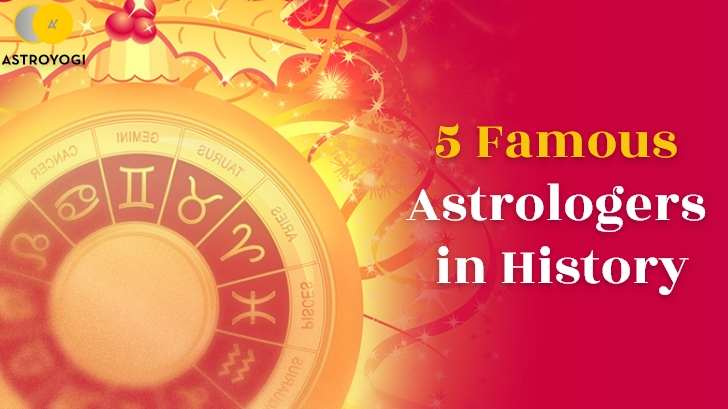 5 Historically Famous Astrologers In The World