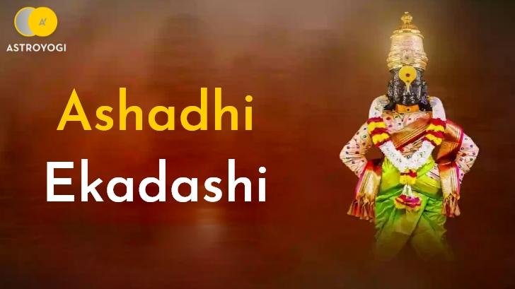 What Makes Ashadhi Ekadashi An Auspicious Occasion? Find Out Here!