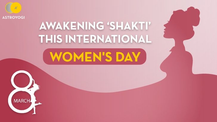 Awakening ‘Shakti’ This International Women's Day!