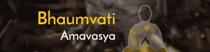 Bhaumvati Amavasya