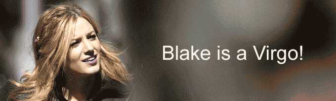 Blake is a Virgo!