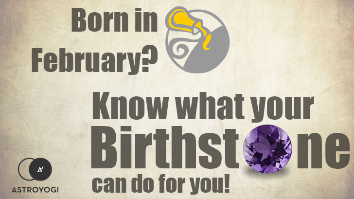 February Birthstone - The Royal Amethyst