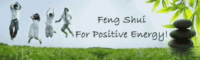 Feng Shui For Positive Energy!