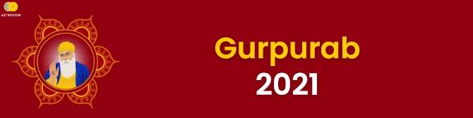 Gurpurab 2021: Getting to Know Everything About Guru Nanak Jayanti