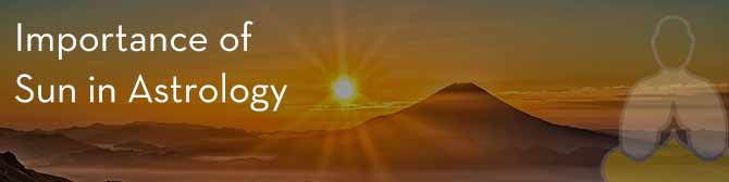 Importance of Sun in Astrology