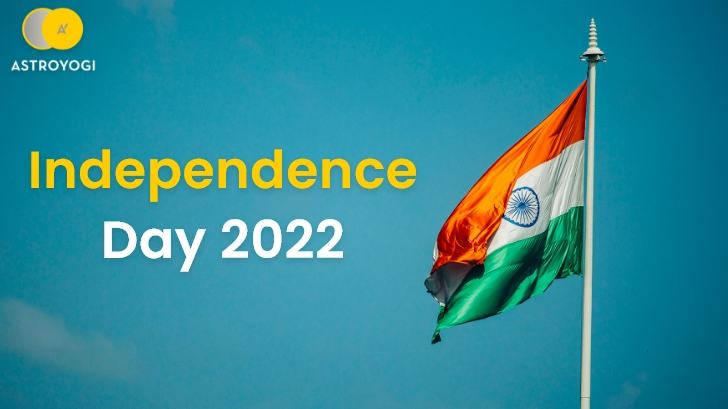 Independence Day 2022: What Does This Day Have in Store for You? 